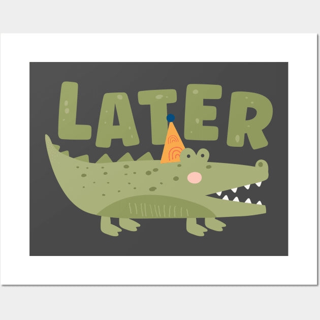 So long, farewell, auf Wiedersehen, goodbye - Later Alligator Wall Art by Ofeefee